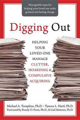 Digging Out(English, Electronic book text, Tompkins Michael a PhD Abpp)