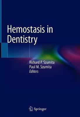 Hemostasis in Dentistry(English, Hardcover, unknown)