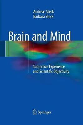 Brain and Mind(English, Paperback, Steck Andreas)