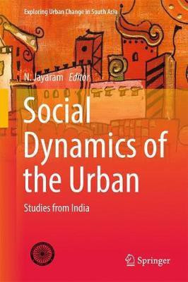 Social Dynamics of the Urban(English, Hardcover, unknown)