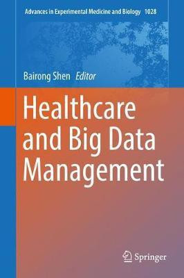 Healthcare and Big Data Management(English, Hardcover, unknown)