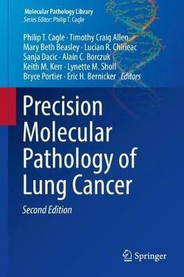 Precision Molecular Pathology of Lung Cancer(English, Hardcover, unknown)