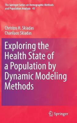 Exploring the Health State of a Population by Dynamic Modeling Methods(English, Hardcover, Skiadas Christos H.)