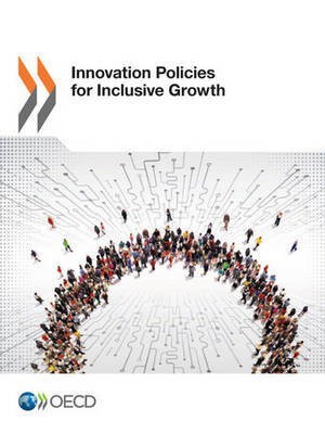 Innovation policies for inclusive growth(English, Paperback, Organisation for Economic Co-operation, Development)