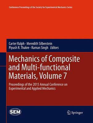 Mechanics of Composite and Multi-functional Materials, Volume 7(English, Paperback, unknown)