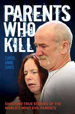 Parents Who Kill(English, Electronic book text, Davis Carol Anne)