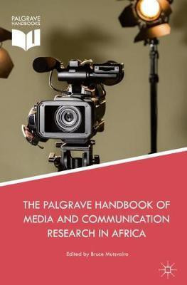 The Palgrave Handbook of Media and Communication Research in Africa(English, Hardcover, unknown)