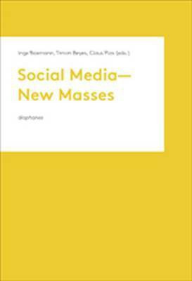 Social Media New Masses(English, Paperback, Baxmann Inge)