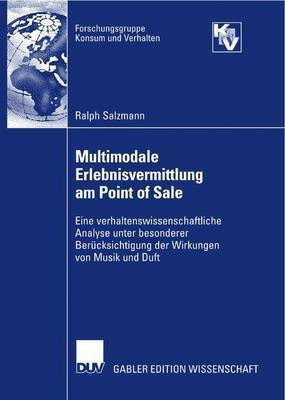 Multimodale Erlebnisvermittlung Am Point of Sale(English, Electronic book text, Salzmann Ralph)