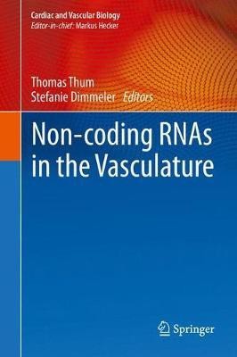 Non-coding RNAs in the Vasculature(English, Hardcover, unknown)