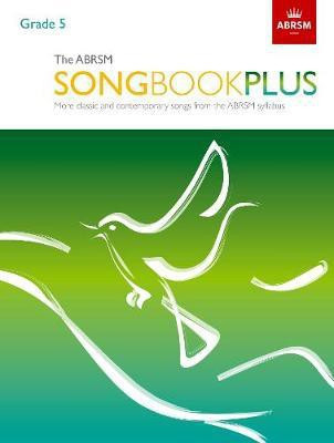 The ABRSM Songbook Plus, Grade 5(English, Sheet music, ABRSM)