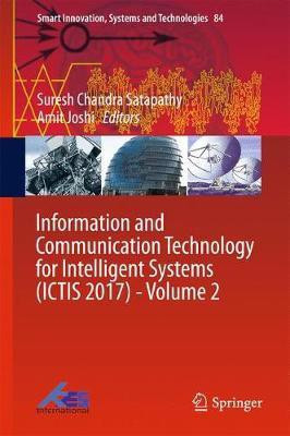 Information and Communication Technology for Intelligent Systems (ICTIS 2017) - Volume 2(English, Hardcover, unknown)