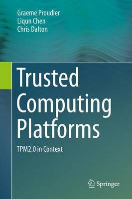 Trusted Computing Platforms; Tpm2.0 in Context(English, Electronic book text, unknown)