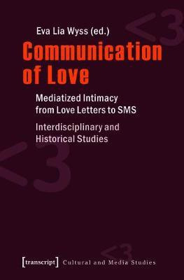 Communication of Love(English, Electronic book text, unknown)