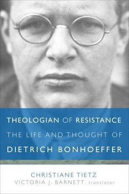 Theologian of Resistance(English, Hardcover, Tietz Christiane)
