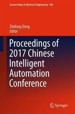 Proceedings of 2017 Chinese Intelligent Automation Conference(English, Hardcover, unknown)