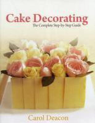 Cake Decorating(English, Paperback, Deacon C Carol)