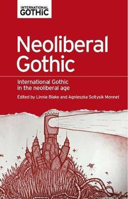 Neoliberal Gothic(English, Electronic book text, unknown)