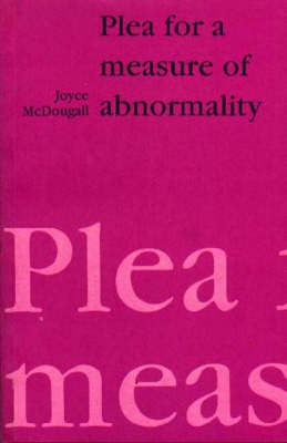 Plea for a Measure of Abnormality(English, Paperback, McDougall Joyce)
