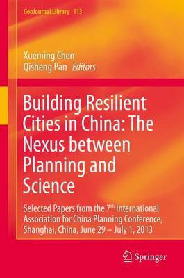 Building Resilient Cities in China: The Nexus Between Planning and Science(English, Electronic book text, unknown)