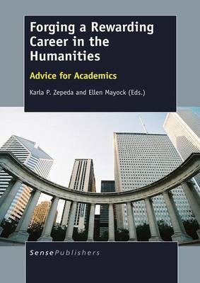 Forging a Rewarding Career in the Humanities(English, Electronic book text, unknown)