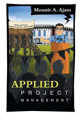Applied Project Management(English, Paperback, Ajam Mounir a)
