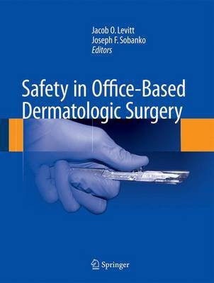 Safety in Office-Based Dermatologic Surgery(English, Hardcover, unknown)