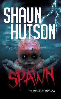 Spawn(English, Electronic book text, Hutson Shaun)