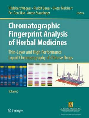 Chromatographic Fingerprint Analysis of Herbal Medicines Volume III; Thin-Layer and High Performance Liquid Chromatography of Chinese Drugs(English, Electronic book text, unknown) Chromatographic Fingerprint Analysis of Herbal Medicines Volume III; Thin-Layer and High Performance Liquid Chromatography of Chinese Drugs(English, Electronic book text, unknown)