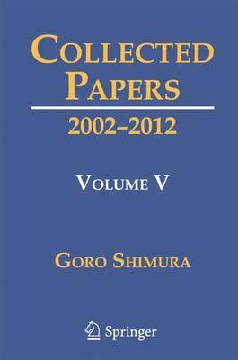 Collected Papers V(English, Hardcover, Shimura Goro)