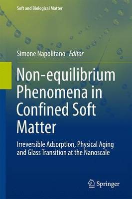 Non-equilibrium Phenomena in Confined Soft Matter(English, Hardcover, unknown)