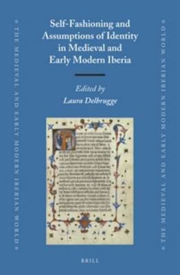 Self-Fashioning and Assumptions of Identity in Medieval and Early Modern Iberia(English, Hardcover, unknown)