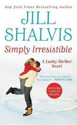 Simply Irresistible(English, Paperback, Shalvis Jill)