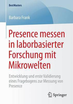 Presence Messen in Laborbasierter Forschung Mit Mikrowelten(English, Electronic book text, unknown)