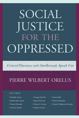 Social Justice for the Oppressed(English, Paperback, Orelus Pierre Wilbert)