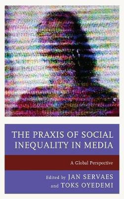 The Praxis of Social Inequality in Media(English, Paperback, unknown)