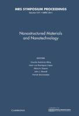 Nanostructured Materials and Nanotechnology: Volume 1371(English, Hardcover, unknown)