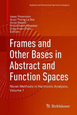 Frames and Other Bases in Abstract and Function Spaces(English, Hardcover, unknown)