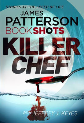 Killer Chef(English, Paperback, Patterson James)