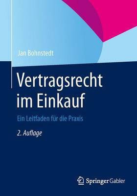 Vertragsrecht Im Einkauf; Erfolgsfaktor Im Supply Change Risk Management (Scrm)(English, Electronic book text, unknown)