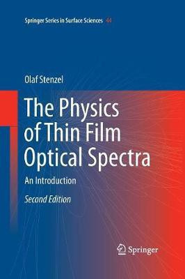 The Physics of Thin Film Optical Spectra(English, Paperback, Stenzel Olaf)
