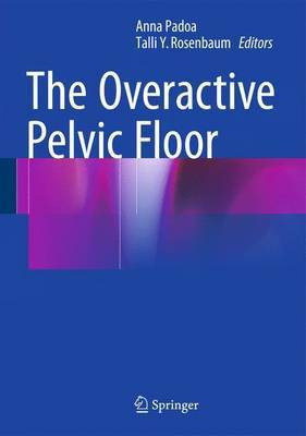 The Overactive Pelvic Floor(English, Hardcover, unknown)