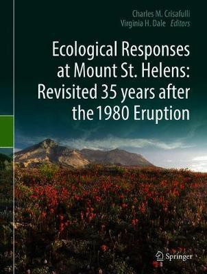 Ecological Responses at Mount St. Helens: Revisited 35 years after the 1980 Eruption(English, Hardcover, unknown)