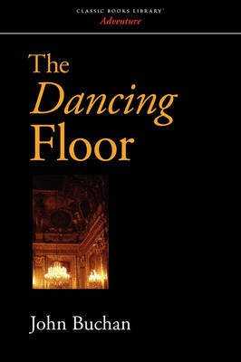 The Dancing Floor(English, Paperback, Buchan John)