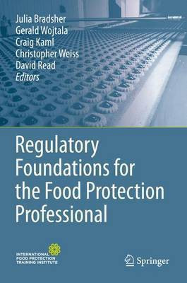 Regulatory Foundations for the Food Protection Professional(English, Hardcover, unknown)