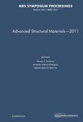 Advanced Structural Materials - 2011: Volume 1373(English, Hardcover, unknown)