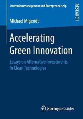 Accelerating Green Innovation(English, Paperback, Migendt Michael)