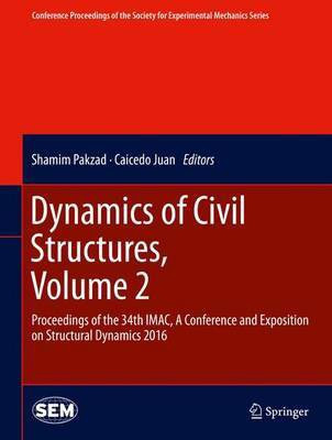 Dynamics of Civil Structures, Volume 2(English, Hardcover, unknown)
