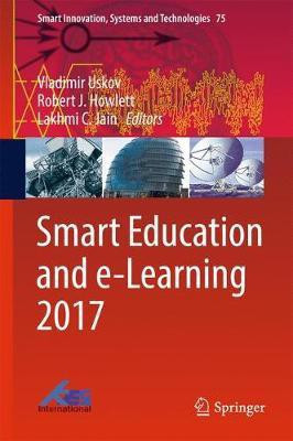 Smart Education and e-Learning 2017(English, Hardcover, unknown)
