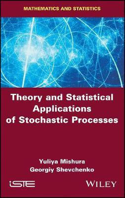 Theory and Statistical Applications of Stochastic Processes(English, Hardcover, Mishura Yuliya)